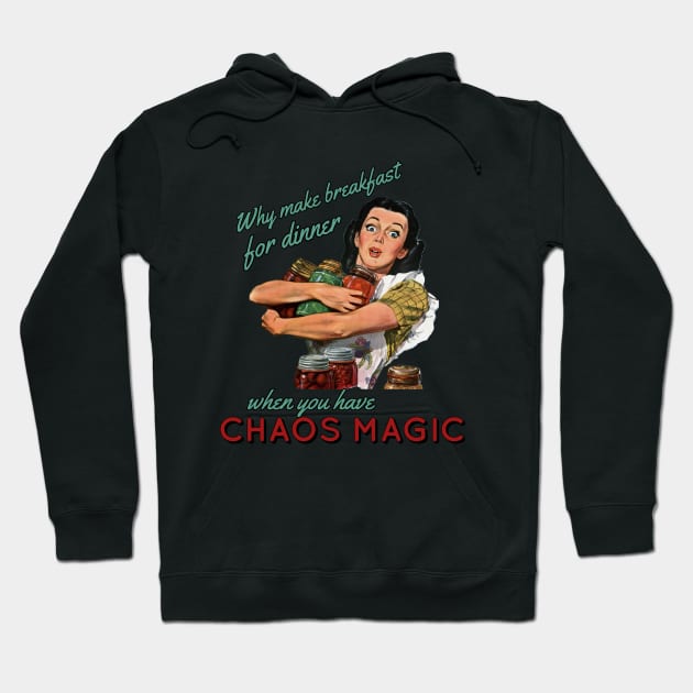 Chaos Magic Hoodie by Nixart